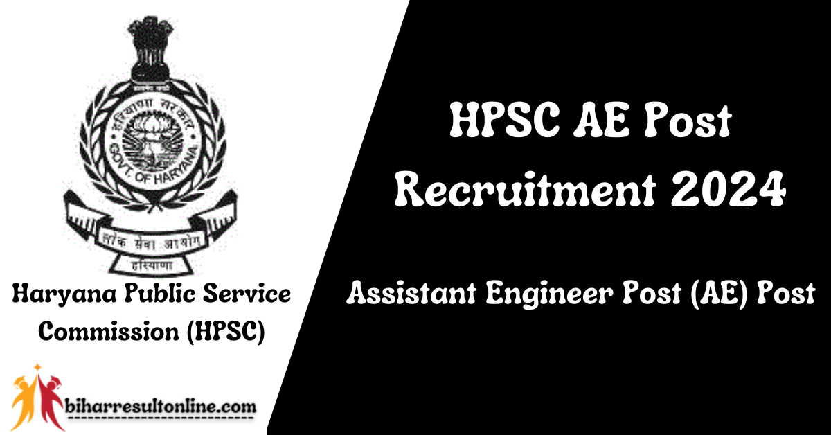 Haryana Public Service Commission Assistant Engineer Post Recruitment 2024