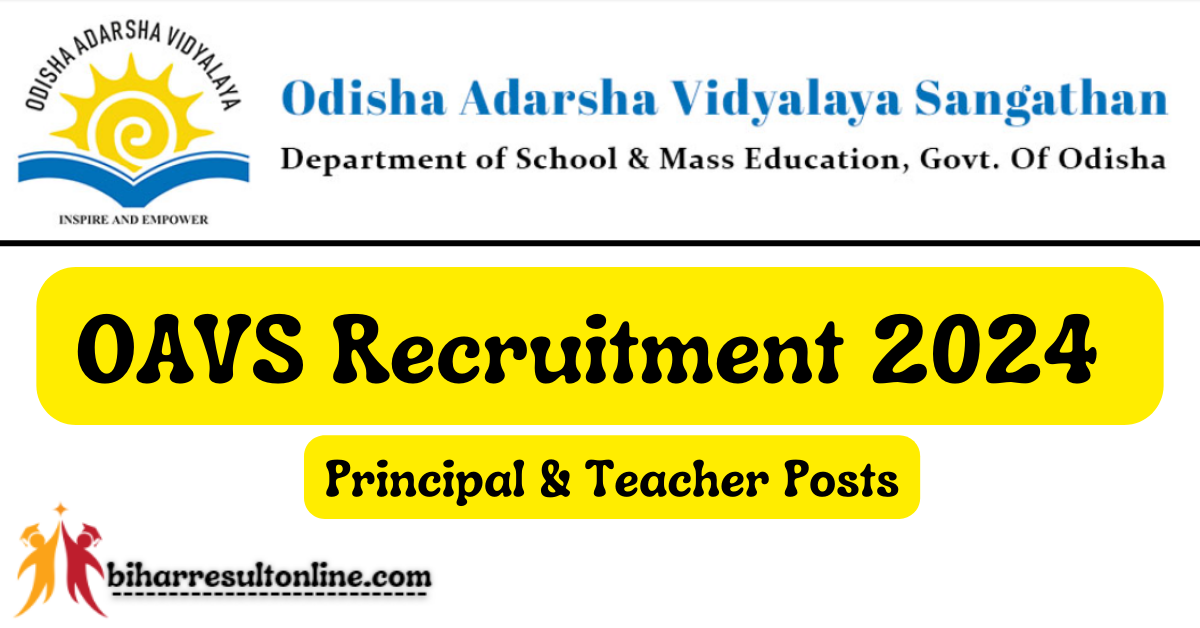 OAVS Recruitment 2024 for Principal & Teacher Posts