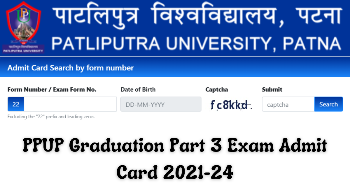 Patliputra University Graduation Part 3 Admit Card Session - 2021-24