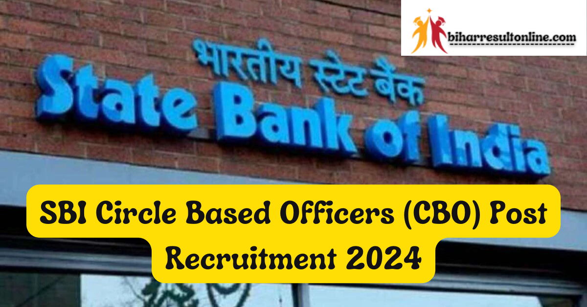 State Bank of India CBO Recruitment 2024