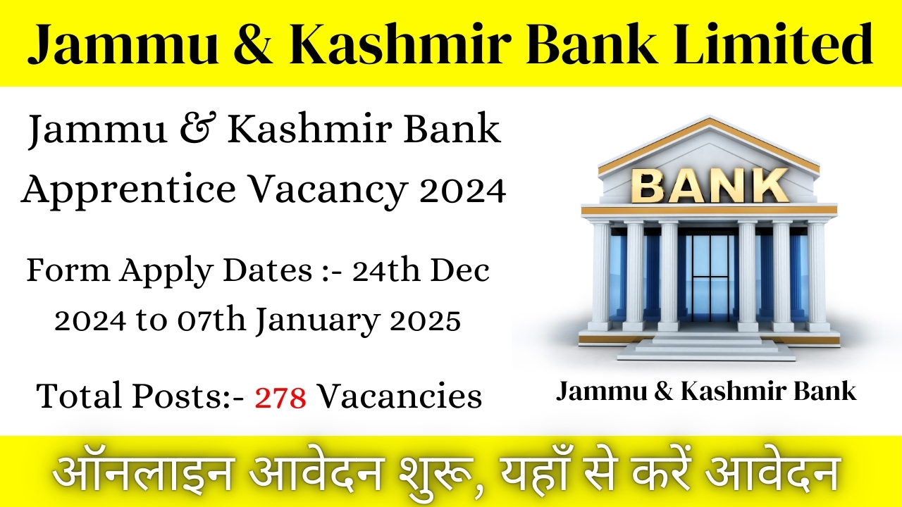 Jammu Kashmir Bank Apprentice Recruitment 2024