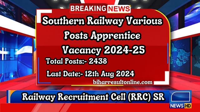 Southern Railway Apprentice Various Trade Post Vacancy 2024