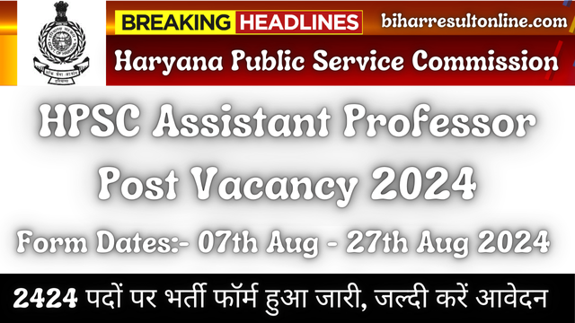 Haryana HPSC Assistant Professor Recruitment 2024 Online