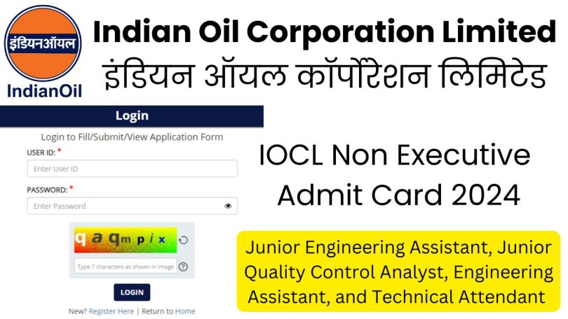 IOCL Non Executive Admit Card 2024