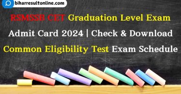 RSMSSB CET Graduation Level Admit Card 2024