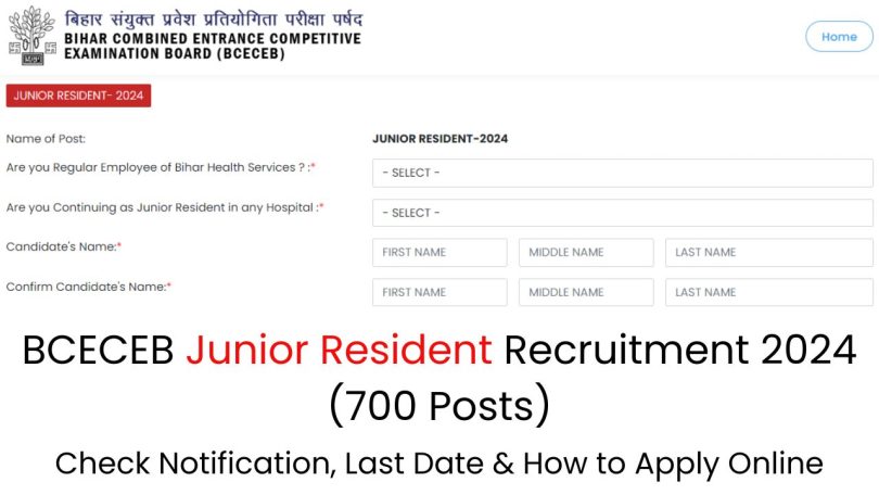 BCECE Junior Resident Recruitment 2024