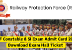 RPF Constable & SI Exam Admit Card 2024