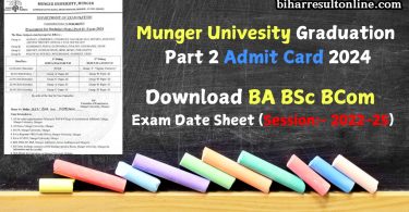 Munger Univesity UG Part 2 Admit Card 2024