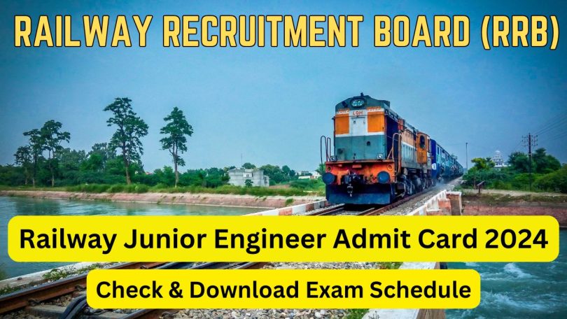 Railway Junior Engineer Admit Card 2024