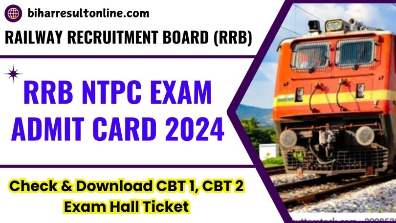 RRB NTPC Admit Card 2024