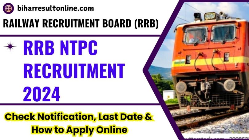 RRB NTPC Recruitment 2024