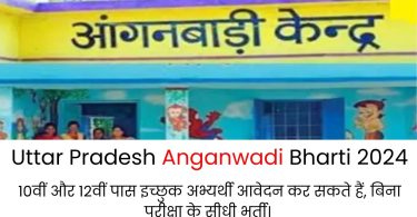 UP Anganwadi Bharti Form 2024