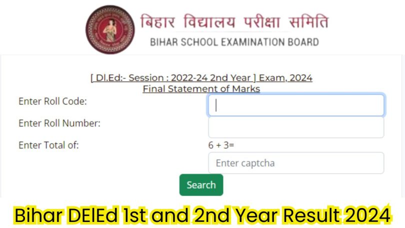 Bihar DElEd 1st and 2nd Year Result 2024