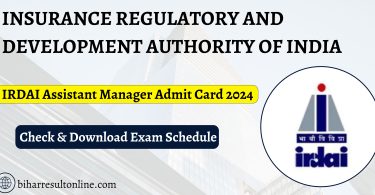 IRDAI Assistant Manager Admit Card 2024