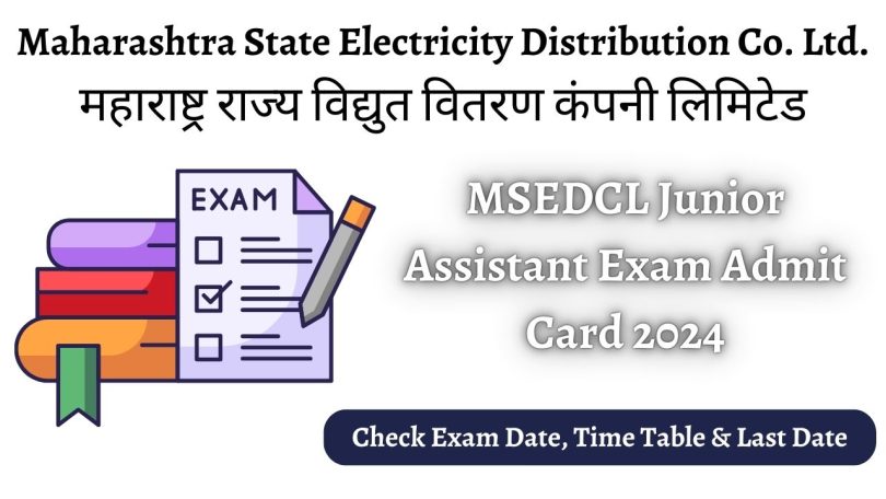 MSEDCL Junior Assistant Admit Card 2024