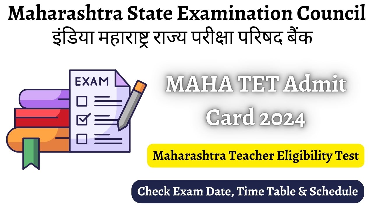 MAHA TET Admit Card 2024