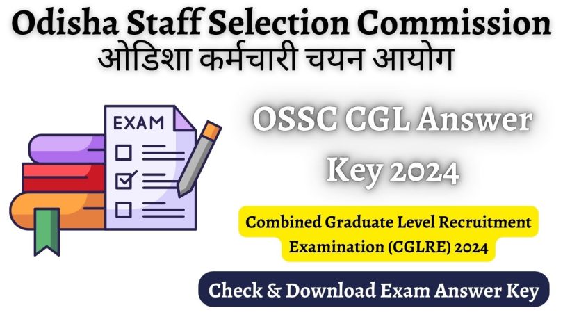 OSSC CGL Answer Key 2024