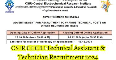 CSIR CECRI Technical Assistant & Technician Recruitment 2024