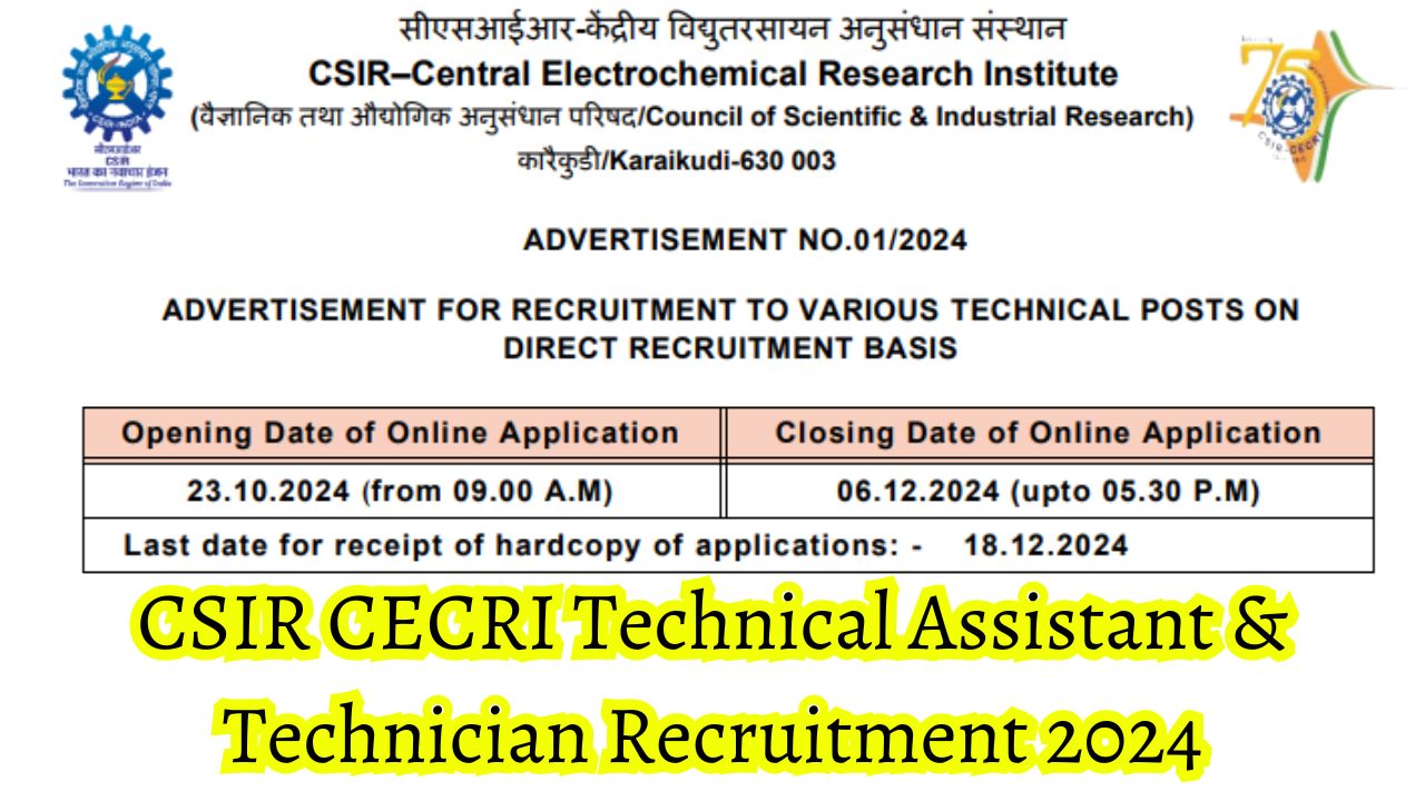 CSIR CECRI Technical Assistant & Technician Recruitment 2024