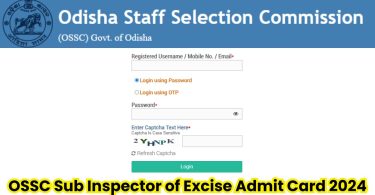 OSSC Sub Inspector of Excise Admit Card 2024