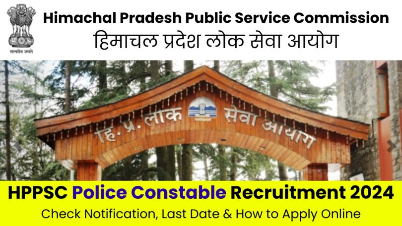 Himachal Pradesh Police Constable Recruitment 2024