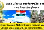 ITBP Medical Officer Post Recruitment 2024