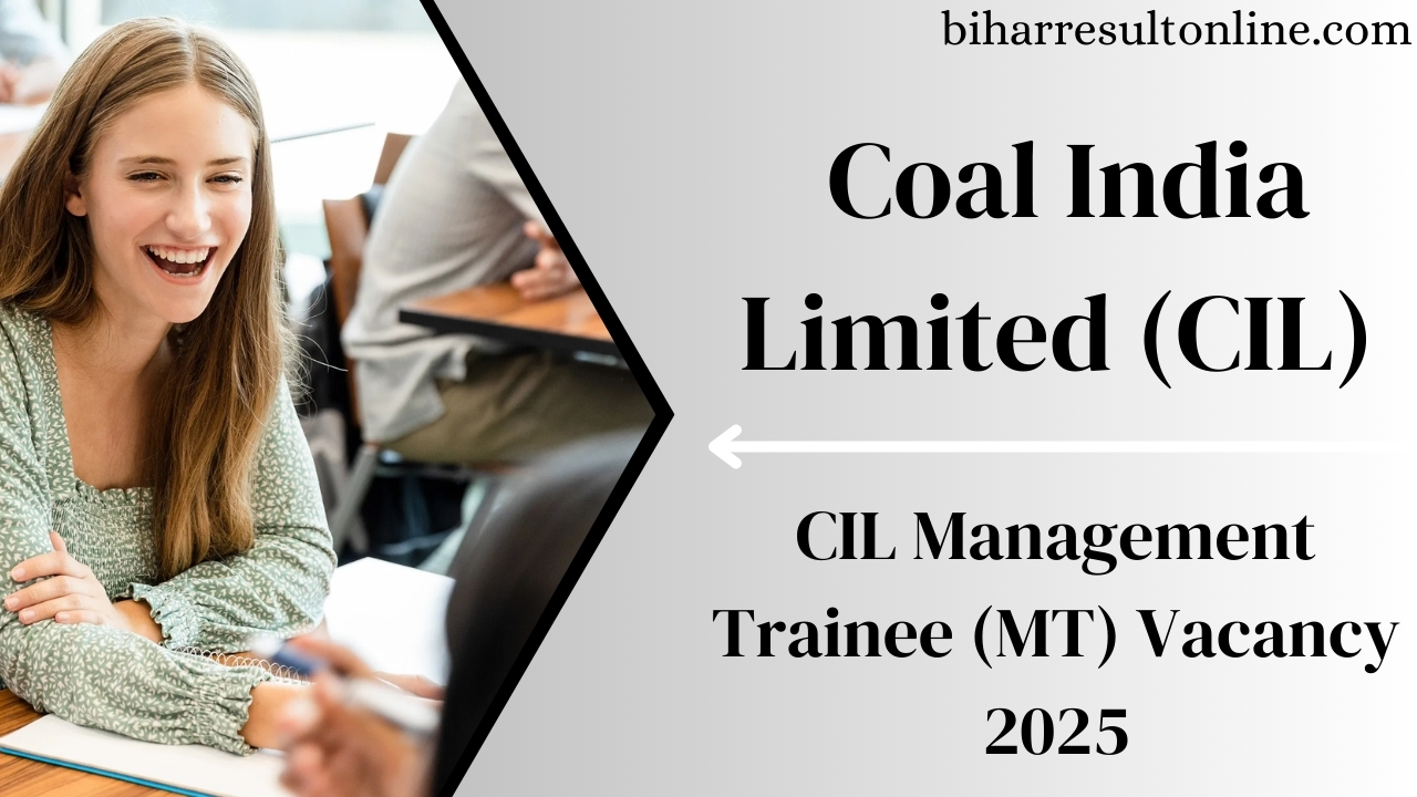 CIL Management Trainee Vacancy 2025