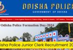 Odisha Police Junior Clerk Post Vacancy 2024