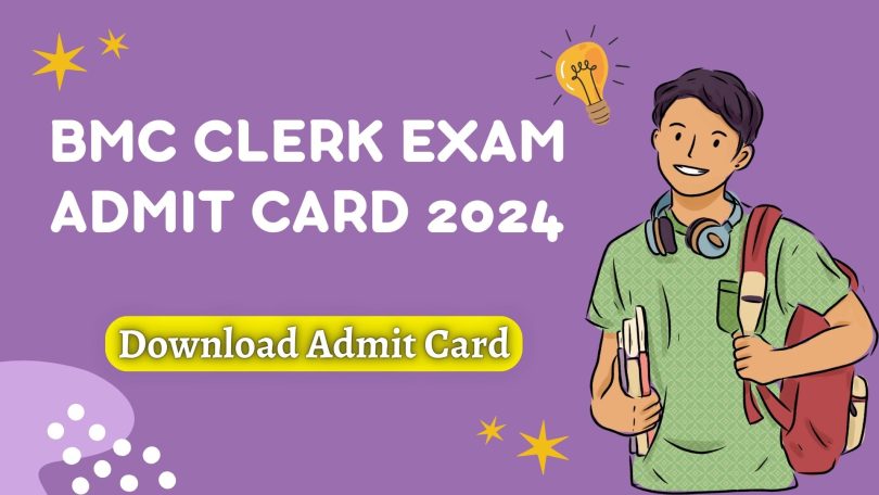 BMC Clerk Exam Admit Card 2024