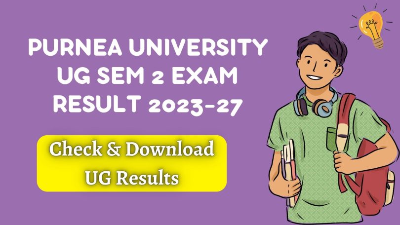 Purnea University UG Sem 2 Exam Result 2023-27