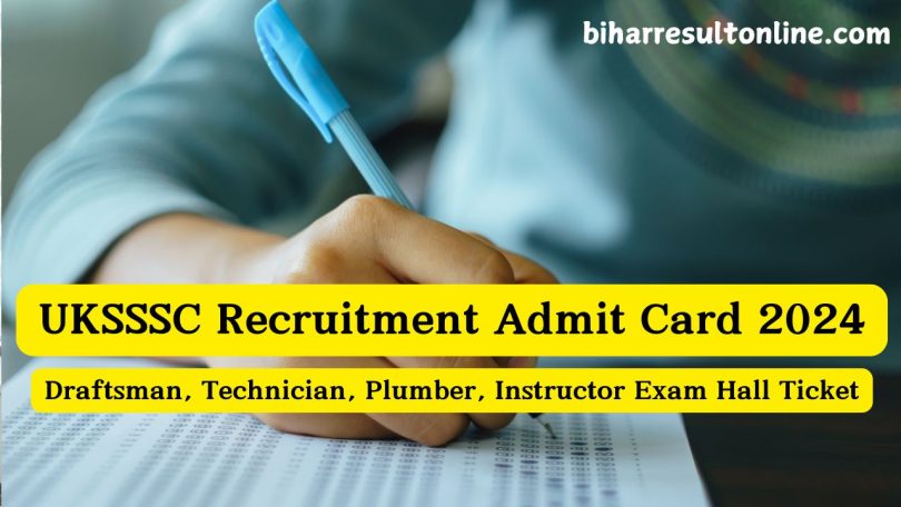 UKSSSC Draftsman Admit Card 2024