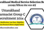 Uttarakhand Pharmacist Recruitment 2024