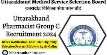 Uttarakhand Pharmacist Recruitment 2024