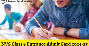 NVS Class 9 Entrance Admit Card 2024-25