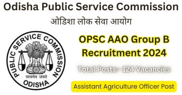 OPSC AAO Recruitment 2024