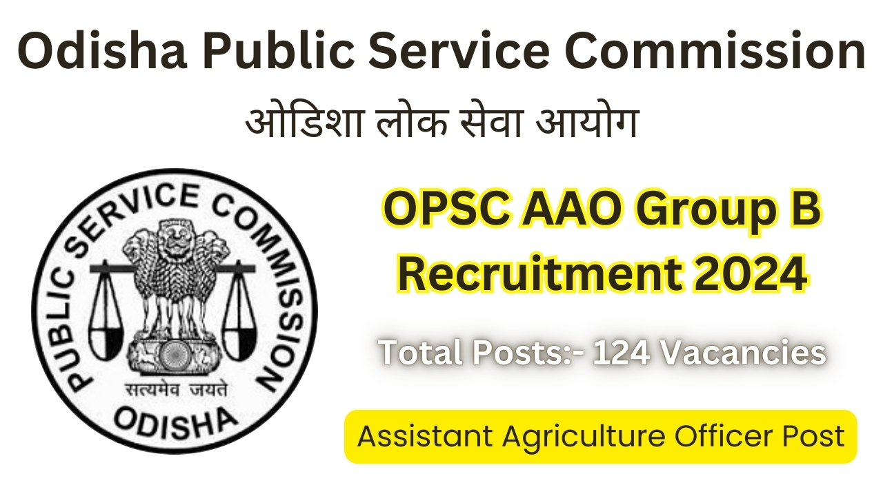 OPSC AAO Recruitment 2024