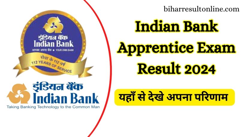 Indian Bank Apprentice Result 2024