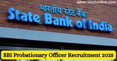 SBI Probationary Officer Recruitment 2025