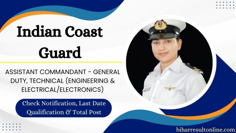 ICG Assistant Commandant Vacancy 2024